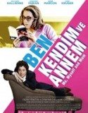 Ben Kendim ve Annem