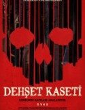 Dehşet Kaseti Türkçe Dublaj